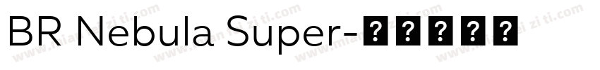 BR Nebula Super字体转换